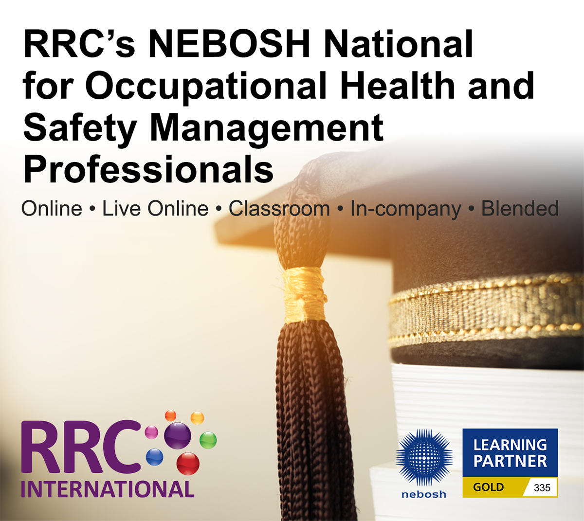 RRC's NEBOSH National Diploma for Occupational Health and Safety Management Professionals
